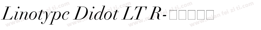 Linotype Didot LT R字体转换